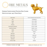24ct Pure Gold - German Shorthaired Pointer Dog Charm