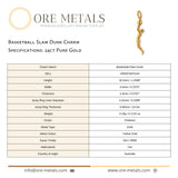 24ct Pure Gold - Basketball Slam Dunk Charm