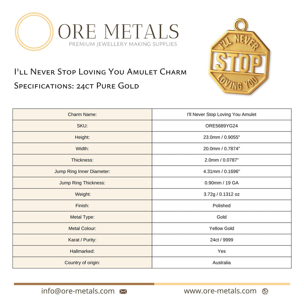 24ct Pure Gold - I'll Never Stop Loving You Amulet Charm