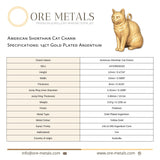 14ct Gold Plated - American Shorthair Cat Charm
