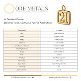 14ct Gold Plated - 21 Pendant Charm