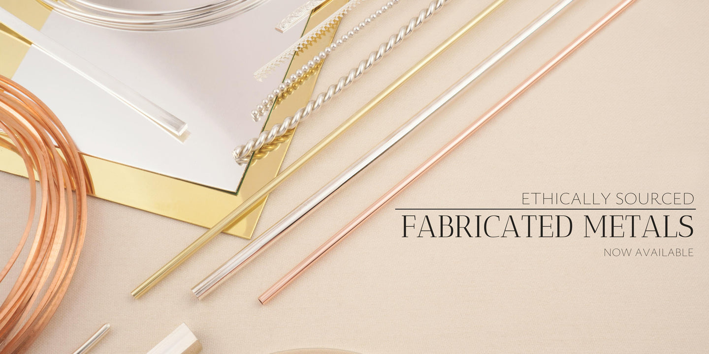Fabricated metals including wires, tubes, sheet metal and strips for jewellery making