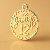 24ct Pure Gold - Grown Up 12 Amulet Charm