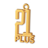 24ct Pure Gold - 21 Plus Monogram Charm