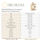 18ct Yellow Gold - Rectangle Prong Setting