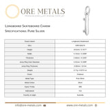 999 Pure Silver - Longboard Skateboard Charm