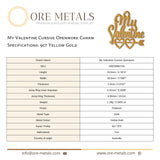 9ct Yellow Gold - My Valentine Cursive Openwork Charm