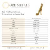 9ct Yellow Gold - Bow Toe Stiletto Charm