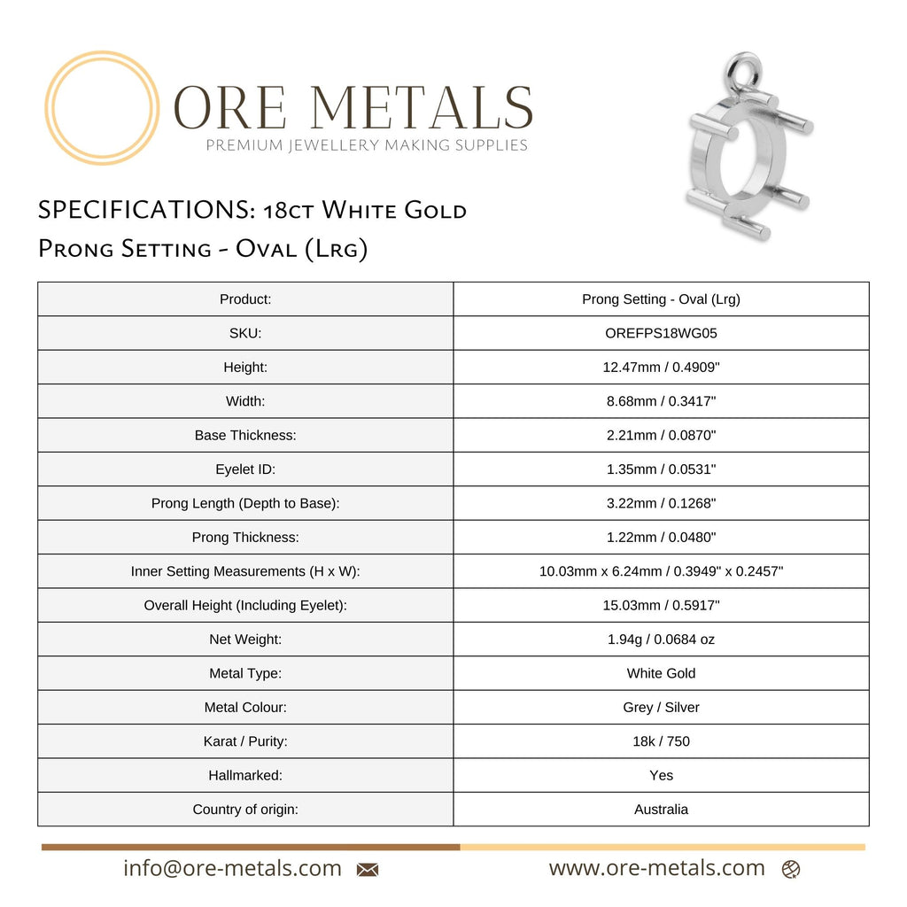18ct White Gold - Oval Prong Setting