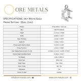 18ct White Gold - Oval Prong Setting