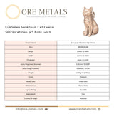 9ct Rose Gold - European Shorthair Cat Charm