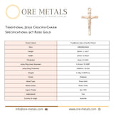 18ct Rose Gold - Traditional Jesus Crucifix Charm