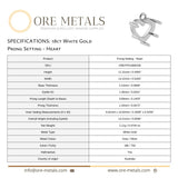 18ct White Gold - Heart Prong Setting