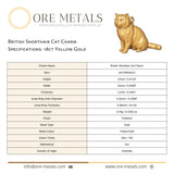 18ct Yellow Gold - British Shorthair Cat Charm