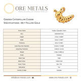 18ct Yellow Gold - Garden Caterpillar Charm