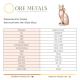 18ct Rose Gold - Singapura Cat Charm