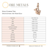 18ct Rose Gold - Koala Climbing Tree Charm