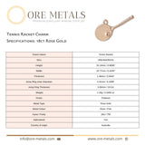 18ct Rose Gold - Tennis Racket Charm