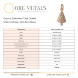18ct Rose Gold - Classic Christmas Tree Charm