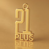 18ct Yellow Gold - 21 Plus Monogram Charm