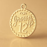 14ct Gold Plated - Grown Up 12 Amulet Charm