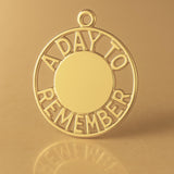 14ct Gold Plated - A Day to Remember Charm