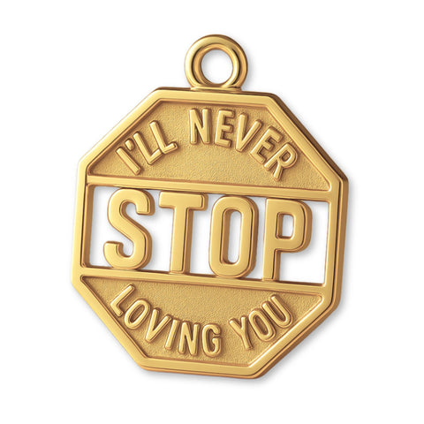14ct Gold Plated - I'll Never Stop Loving You Amulet Charm