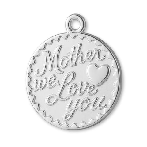 940 Argentium Silver - Mother We Love You Amulet Charm