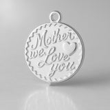 940 Argentium Silver - Mother We Love You Amulet Charm