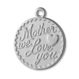 18ct White Gold - Mother We Love You Amulet Charm